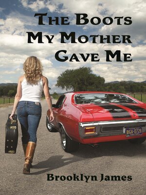 cover image of The Boots My Mother Gave Me